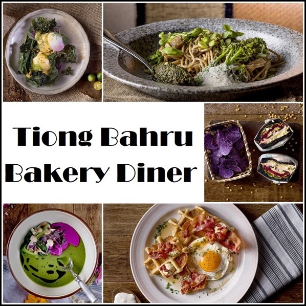 Tiong Bahru Bakery Diner